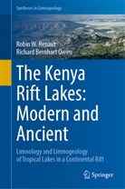Richard B. Owen, Richard Bernhart Owen, Robin Renaut, Robin W Renaut, Robin W. Renaut - The Kenya Rift Lakes: Modern and Ancient