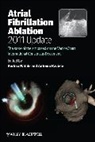 A Natale, Andrea Natale, Andrea (EDT)/ Raviele Natale, Andrea Raviele Natale, Andrea Natale, Natale Andrea... - Atrial Fibrillation Ablation, 2011 Update