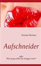 Annette Herman - Aufschneider