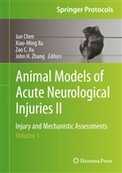 Zao C Xu et al, Jun Chen, Xiao-Min Xu, Xiao-Ming Xu, Zao C Xu, Zao C. Xu... - Animal Models of Acute Neurological Injuries II