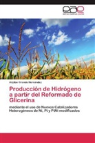 Aitziber Iriondo Hernández - Producción de Hidrógeno a partir del Reformado de Glicerina