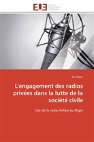 Ali Abdou, Abdou-A - L engagement des radios privees