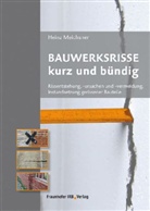 Heinz Meichsner - Bauwerksrisse kurz und bündig
