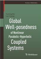 Lan Huang, Yumin Qin, Yuming Qin - Global Wellposedness of Nonlinear Parabolic-Hyperbolic Coupled Systems