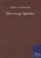 Ödön von Horvath, Ödön von Horváth, Ödön von                      10000001763 Horváth - Der ewige Spießer