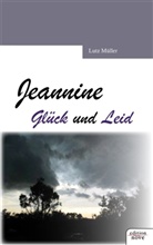 Lutz Müller - Jeannine