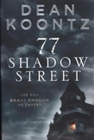 Koontz, Dean Koontz, Dean R. Koontz - 77 Shadow Street