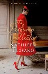 Kathleen Tessaro, Tessaro Kathleen - The Perfume Collector