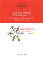 Albert Biesinger, Ank Edelbrock, Anke Edelbrock, Friedrich Schweitzer - Auf die Eltern kommt es an!