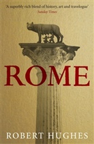 Robert Hughes - Rome