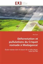 Alex Franc, Franc-A - Deforestation et pullulations du