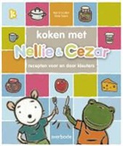 Soors, Nele Soors, Ingrid Godon - Koken met Nellie & Cezar