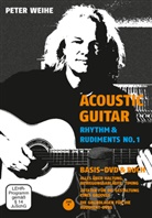 Peter Weihe - Acoustic Guitar - Rhythm & Rudiments, m. 1 Video. No.1, 1 DVD + Buch