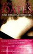 Joyce Carol Oates - Una hermosa doncella
