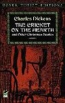 Charles Dickens, Dover Thrift Editions - The Cricket on the Hearth