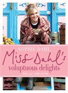 Sophie Dahl - Miss Dahl's Voluptuous Delights