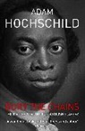 Adam Hochschild - Bury the Chains