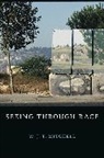 W. J. T. Mitchell - Seeing Through Race