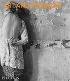 Peggy Phelan, Helena Reckitt, Peggy Phelan, Helen Reckitt, Helena Reckitt - Art and Feminism