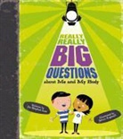 Marc Aspinall, Stephen Law, Stephen Aspin Law, Law Stephen Aspin, Marc Aspinall, Nishant Choksi - Really, Really Big Questions About Me and My Body