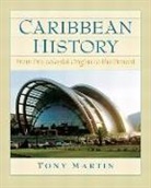 Toni Martin, Tony Martin - Caribbean History