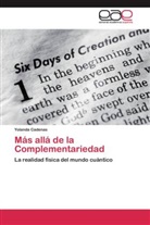 Yolanda Cadenas - Más allá de la Complementariedad