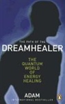Adam - The Path of the Dreamhealer