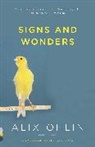 Alix Ohlin - Signs and Wonders