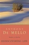 Anthony De Mello - Rediscovering Life