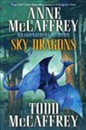 Anne McCaffrey, Anne/ McCaffrey McCaffrey, Todd J. McCaffrey - Sky Dragons