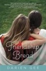 Darien Gee - Friendship Bread