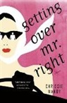 Chris Manby, Chrissie Manby - Getting Over Mr. Right