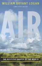 William Bryant Logan - Air