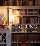 Sonu Shamdasani - C. G. Jung