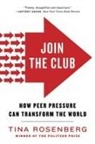 Tina Rosenberg - Join the Club