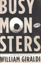 William Giraldi, William (Boston University) Giraldi - Busy Monsters