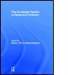 Brian Ott, Brian (University of Colorado Ott, Brian Dickinson Ott, Brian L. Ott, Brian L. Dickinson Ott, OTT BRIAN L DICKINSON GREG... - Routledge Reader in Rhetorical Criticism