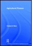 Michael A. Gunderson, Charles Moss, Charles B. Moss, Charles B. (University of Florida Moss, Charles B. Gunderson Moss, Charles B./ Gunderson Moss... - Agricultural Finance