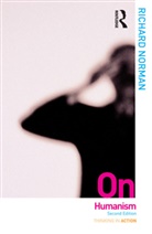 Richard Norman, Richard (University of Kent Norman - On Humanism 2nd Rev Ed