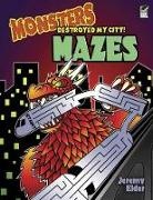 Jeremy Elder, Elder Jeremy - Monsters Destroyed My City! Mazes
