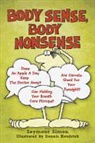 Seymour Simon, Dennis Kendrick - Body Sense, Body Nonsense