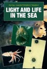 P. J. Herring, Marine Biological Association of the Uni, Symposium on Light and Life in the Sea, Anthony K. Campbell, Peter J. Herring, Herring Peter J.... - Light and Life in the Sea
