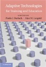 Paula J Durlach, Paula J. Durlach, Paula J. Lesgold Durlach, DURLACH PAULA J LESGOLD ALAN M, Paula J. Durlach, Durlach Paula J.... - Adaptive Technologies for Training and Education