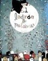 Nathalie Minne, Nathalie Minne - El ladrón de palabras