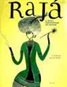 Carl Norac, Aurélia Fronty - Rajá, el mago mas poderoso del mundo