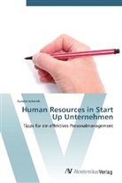 Karolin Schmidt - Human Resources in Start Up Unternehmen
