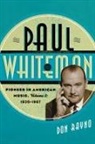 Don Rayno - Paul Whiteman
