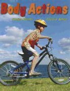 Shelley Rotner, Shelley/ David A. White (ILT) Rotner, Shelley Rotner, David White, David A. White - Body Actions