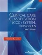 Virginia Saba, Virginia K EdD DSN DScN RN FA Saba, Virginia K. Saba - Clinical Care Classification System Version 2.1