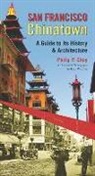Philip P Choy, Philip P. Choy, Brian W. Choy - San Francisco Chinatown